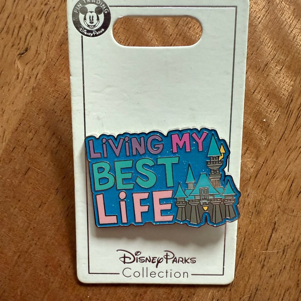 Disney Parks 'Living My Best Life' Pin